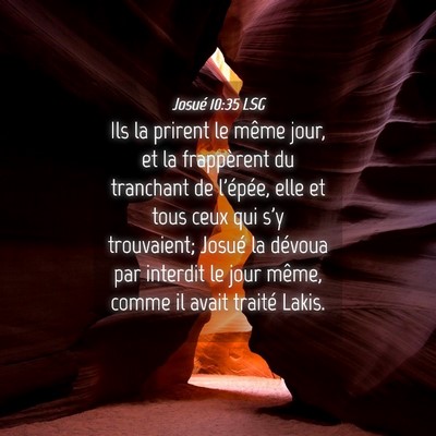Picture 04 - Josué 10:35 LSG - Ils la prirent le même jour, et la frappèrent - Bible Verse Picture