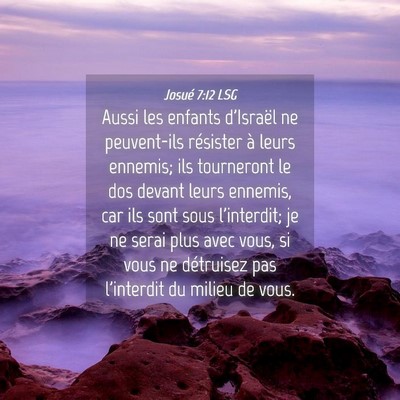 Picture 04 - Josué 7:12 LSG - Aussi les enfants d'Israël ne peuvent-ils - Bible Verse Picture