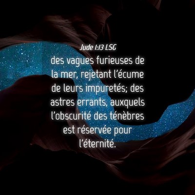 Picture 04 - Jude 1:13 LSG - des vagues furieuses de la mer, rejetant l'écume - Bible Verse Picture