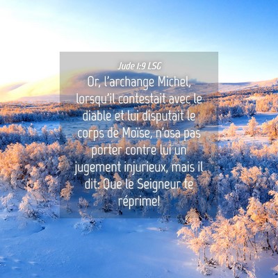 Picture 04 - Jude 1:9 LSG - Or, l'archange Michel, lorsqu'il contestait avec - Bible Verse Picture