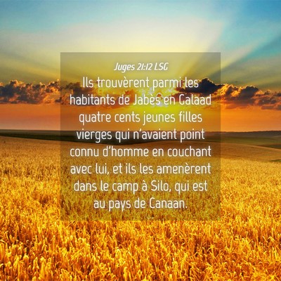 Picture 04 - Juges 21:12 LSG - Ils trouvèrent parmi les habitants de Jabès en - Bible Verse Picture