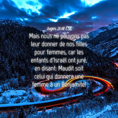 Picture 04 - Juges 21:18 LSG - Mais nous ne pouvons pas leur donner de nos - Bible Verse Picture