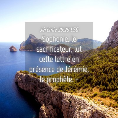 Picture 04 - Jérémie 29:29 LSG - Sophonie, le sacrificateur, lut cette lettre en - Bible Verse Picture