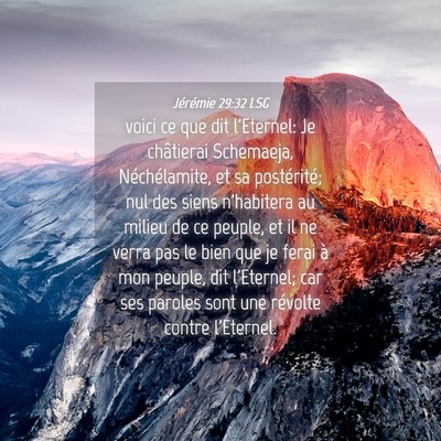 Picture 04 - Jérémie 29:32 LSG - voici ce que dit l'Eternel: Je châtierai - Bible Verse Picture