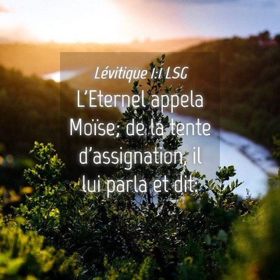 Picture 04 - Lévitique 1:1 LSG - L'Eternel appela Moïse; de la tente - Bible Verse Picture
