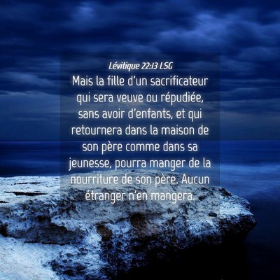 Picture 04 - Lévitique 22:13 LSG - Mais la fille d'un sacrificateur qui sera veuve - Bible Verse Picture