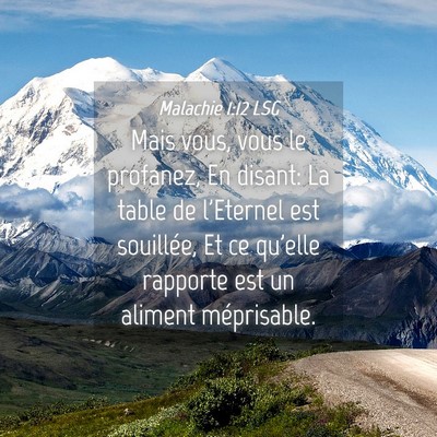 Picture 04 - Malachie 1:12 LSG - Mais vous, vous le profanez, En disant: La table - Bible Verse Picture