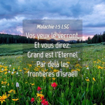 Picture 04 - Malachie 1:5 LSG - Vos yeux le verront, Et vous direz: Grand est - Bible Verse Picture