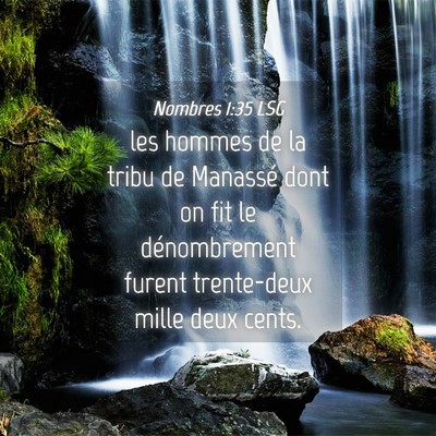 Picture 04 - Nombres 1:35 LSG - les hommes de la tribu de Manassé dont on fit le - Bible Verse Picture
