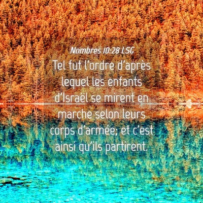 Picture 04 - Nombres 10:28 LSG - Tel fut l'ordre d'après lequel les enfants - Bible Verse Picture
