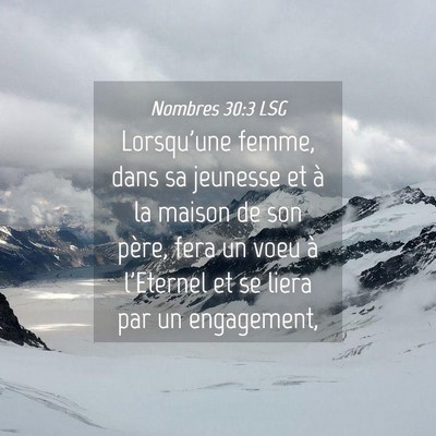 Picture 04 - Nombres 30:3 LSG - Lorsqu'une femme, dans sa jeunesse et à la - Bible Verse Picture