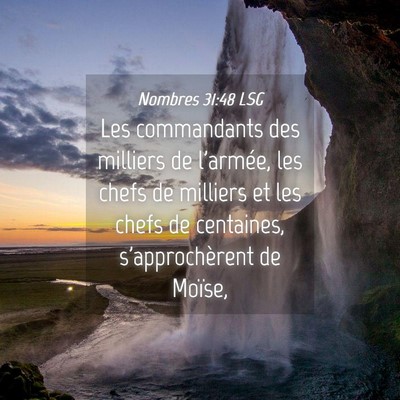 Picture 04 - Nombres 31:48 LSG - Les commandants des milliers de l'armée, les - Bible Verse Picture