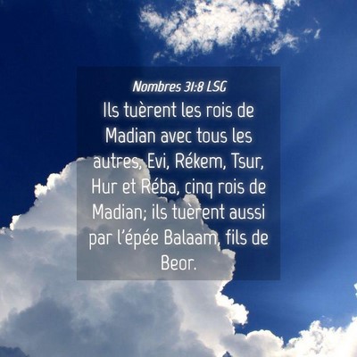 Picture 04 - Nombres 31:8 LSG - Ils tuèrent les rois de Madian avec tous les - Bible Verse Picture