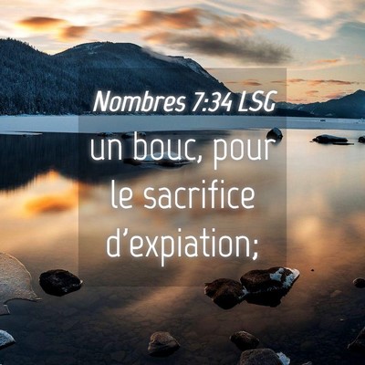 Picture 04 - Nombres 7:34 LSG - un bouc, pour le sacrifice - Bible Verse Picture