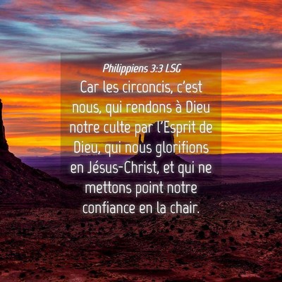 Picture 04 - Philippiens 3:3 LSG - Car les circoncis, c'est nous, qui rendons à - Bible Verse Picture