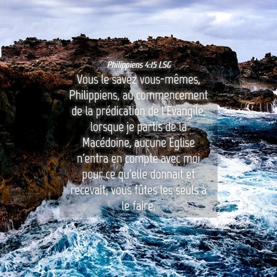 Picture 04 - Philippiens 4:15 LSG - Vous le savez vous-mêmes, Philippiens, au - Bible Verse Picture