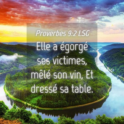 Picture 04 - Proverbes 9:2 LSG - Elle a égorgé ses victimes, mêlé son vin, Et - Bible Verse Picture