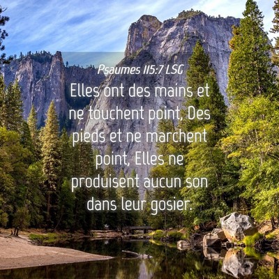 Picture 04 - Psaumes 115:7 LSG - Elles ont des mains et ne touchent point, Des - Bible Verse Picture