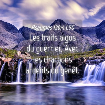 Picture 04 - Psaumes 120:4 LSG - Les traits aigus du guerrier, Avec les charbons - Bible Verse Picture