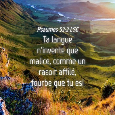 Picture 04 - Psaumes 52:2 LSG - Ta langue n'invente que malice, comme un rasoir - Bible Verse Picture