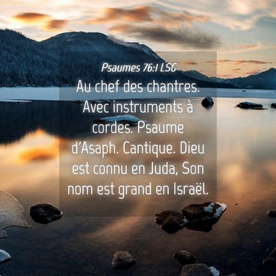 Picture 04 - Psaumes 76:1 LSG - Au chef des chantres. Avec instruments à cordes. - Bible Verse Picture