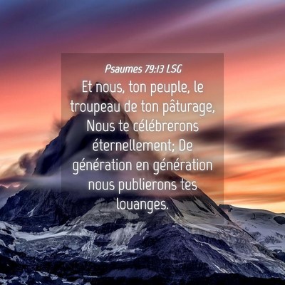 Picture 04 - Psaumes 79:13 LSG - Et nous, ton peuple, le troupeau de ton - Bible Verse Picture