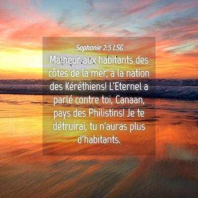 Picture 04 - Sophonie 2:5 LSG - Malheur aux habitants des côtes de la mer, à la - Bible Verse Picture