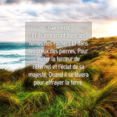 Picture 04 - Ésaïe 2:21 LSG - Et ils entreront dans les fentes des rochers Et - Bible Verse Picture