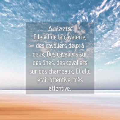 Picture 04 - Ésaïe 21:7 LSG - Elle vit de la cavalerie, des cavaliers deux à - Bible Verse Picture