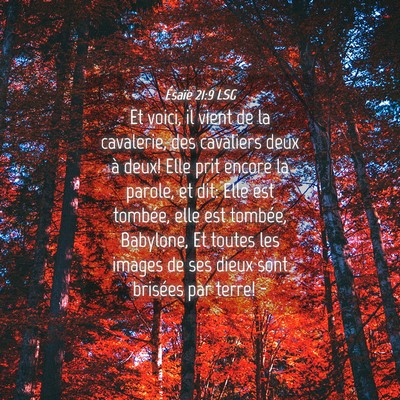 Picture 04 - Ésaïe 21:9 LSG - Et voici, il vient de la cavalerie, des cavaliers - Bible Verse Picture