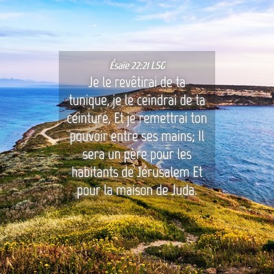 Picture 04 - Ésaïe 22:21 LSG - Je le revêtirai de ta tunique, je le ceindrai de - Bible Verse Picture