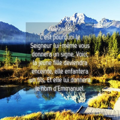 Picture 04 - Ésaïe 7:14 LSG - C'est pourquoi le Seigneur lui-même vous donnera - Bible Verse Picture