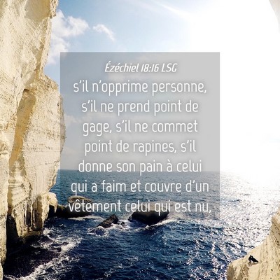 Picture 04 - Ézéchiel 18:16 LSG - s'il n'opprime personne, s'il ne prend point de - Bible Verse Picture