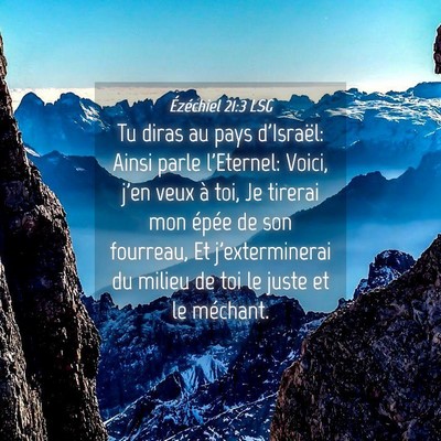 Picture 04 - Ézéchiel 21:3 LSG - Tu diras au pays d'Israël: Ainsi parle - Bible Verse Picture