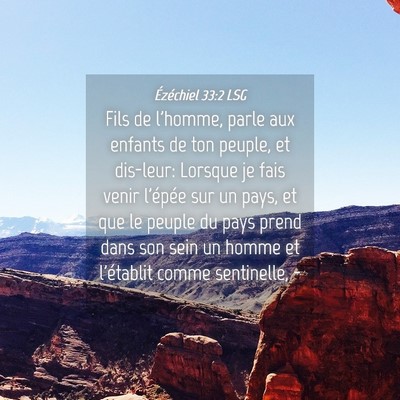 Picture 04 - Ézéchiel 33:2 LSG - Fils de l'homme, parle aux enfants de ton peuple, - Bible Verse Picture