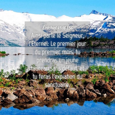 Picture 04 - Ézéchiel 45:18 LSG - Ainsi parle le Seigneur, l'Eternel: Le premier - Bible Verse Picture