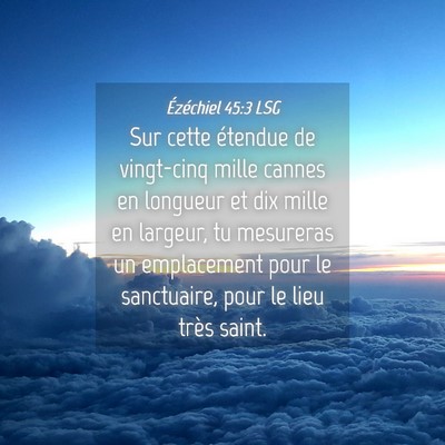 Picture 04 - Ézéchiel 45:3 LSG - Sur cette étendue de vingt-cinq mille cannes en - Bible Verse Picture