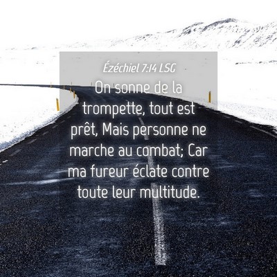 Picture 04 - Ézéchiel 7:14 LSG - On sonne de la trompette, tout est prêt, Mais - Bible Verse Picture