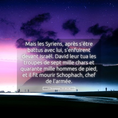 Picture 05 - 1 Chroniques 19:18 LSG - Mais les Syriens, après s'être battus avec lui, - Bible Verse Picture