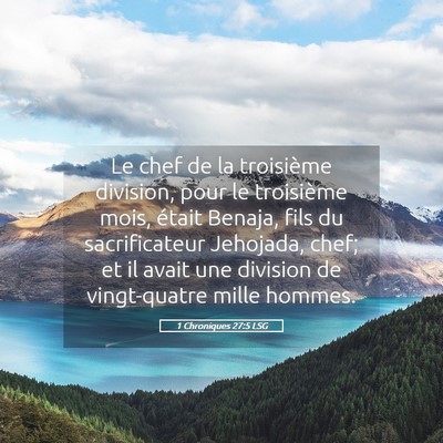 Picture 05 - 1 Chroniques 27:5 LSG - Le chef de la troisième division, pour le - Bible Verse Picture