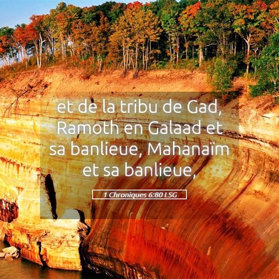 Picture 05 - 1 Chroniques 6:80 LSG - et de la tribu de Gad, Ramoth en Galaad et sa - Bible Verse Picture