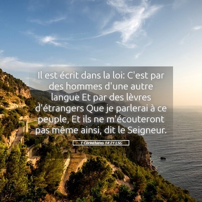 Picture 05 - 1 Corinthiens 14:21 LSG - Il est écrit dans la loi: C'est par des hommes - Bible Verse Picture