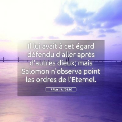 Picture 05 - 1 Rois 11:10 LSG - Il lui avait à cet égard défendu d'aller - Bible Verse Picture