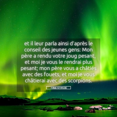 Picture 05 - 1 Rois 12:14 LSG - et il leur parla ainsi d'après le conseil des - Bible Verse Picture