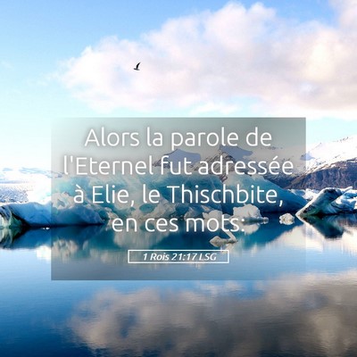 Picture 05 - 1 Rois 21:17 LSG - Alors la parole de l'Eternel fut adressée à - Bible Verse Picture
