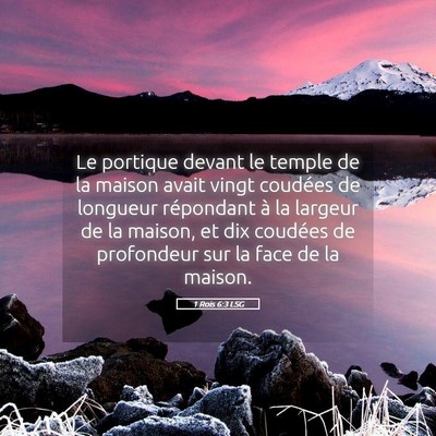 Picture 05 - 1 Rois 6:3 LSG - Le portique devant le temple de la maison avait - Bible Verse Picture