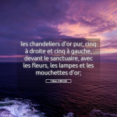 Picture 05 - 1 Rois 7:49 LSG - les chandeliers d'or pur, cinq à droite et cinq - Bible Verse Picture