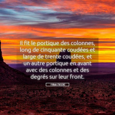 Picture 05 - 1 Rois 7:6 LSG - Il fit le portique des colonnes, long de - Bible Verse Picture