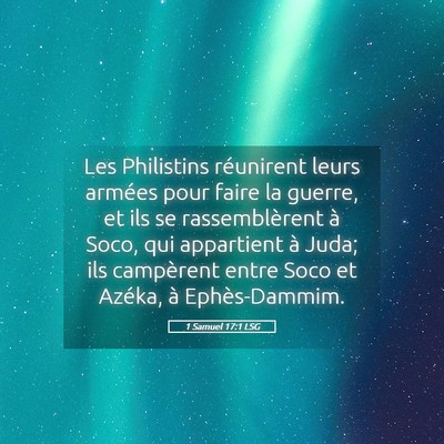 Picture 05 - 1 Samuel 17:1 LSG - Les Philistins réunirent leurs armées pour - Bible Verse Picture