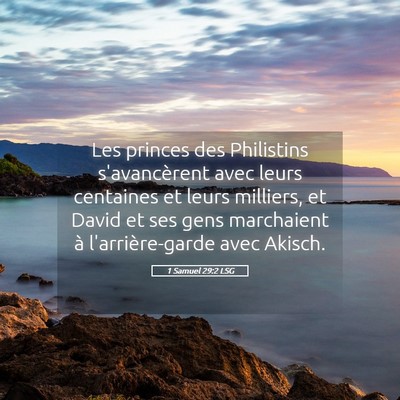 Picture 05 - 1 Samuel 29:2 LSG - Les princes des Philistins s'avancèrent avec - Bible Verse Picture